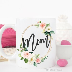 Mother's Day Gift, Mom, New Mom Gift, Mother's Day Mug image 3