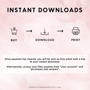 May include: Image with the text "INSTANT DOWNLOADS" and a buying, downloading, and printing process. The text explains how to access the files after purchase. The background is a soft pink and white watercolor design.