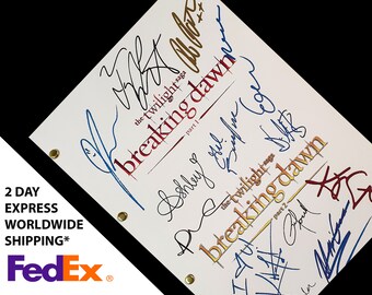 Breaking Dawn Part 1 & 2 The Twilight Saga Movie Script with Signatures Autograph Reprint Robert Pattinson Kristen Stewart Taylor Lautner