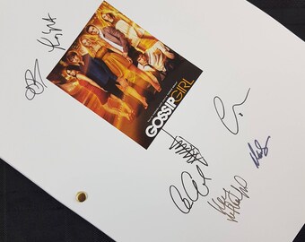 Gossip Girl TV Show Pilot Script with Signatures / Autographs Reprint Unique Gift Christmas Xmas Present Film Movie Fan Geek Blake Lively