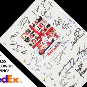 May include: A white script with the title "Love Actually" and a collage of photos of the cast. The script is signed by the cast members, including Emma Thompson, Colin Firth, Hugh Grant, and others.