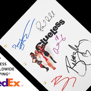 May include: A white script with the title "Clueless" in black bold letters. The script is signed by four people, including the names "Paul Rudd" and "Brittany Murphy".