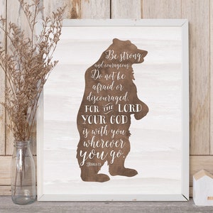 Joshua 1 9 Bear Nursery Scripture Printable ArtBear Silhouette Wall Art Woodland Nursery DecorDo Not Be Afraid Bible Verse Quote image 1