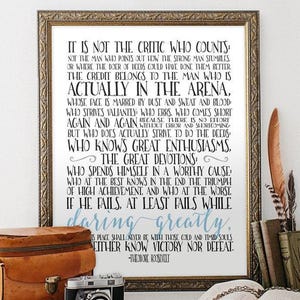The Man in the Arena Quote Print - &quot;It Is Not The Critic Who Counts&quot; Theodore Roosevelt Speech - Gift for Boss or Home Office Decor