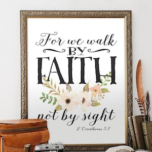 Walk by Faith Scripture Wall Art – 2 Corinthians 5:7 Printable – Faith-Inspired Decor for Christian Homes