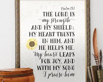 Psalm 28:7 Floral Bible Verse Art Print - Home & Nursery (Digital Download