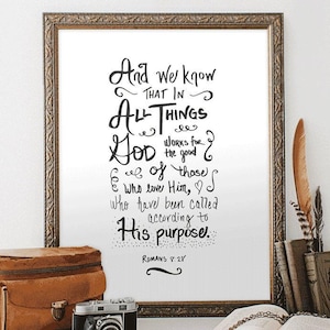 Hand Lettered Romans 8:28 Scripture Art – Inspirational Black and White Wall Print – Faith-Based Printable for Home Decor
