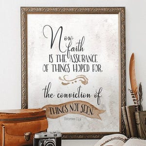 Hebrews 11:1 Scripture Wall Art Printable – Faith Is the Assurance Bible Verse, Peaceful Christian Home Decor Download