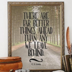 C.S. Lewis Adventure Quote Printable – “Far Better Things Ahead” Wall Art | Inspirational Print for Homeschool, Nursery or Office