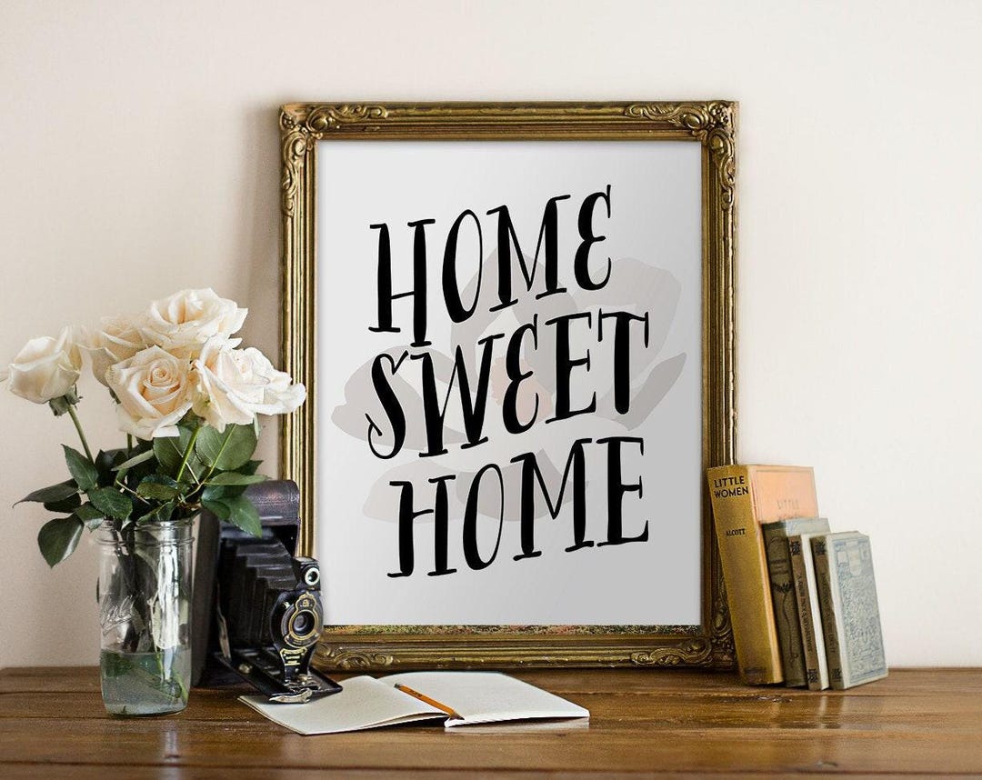 Home Sweet Home Printable – Southern Style Wall Art With Gray Florals ...