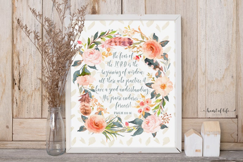 Printable Art Bible Verse Print Psalm 111 10 Colorful Watercolor Flower Scripture Verse Wreath Print Wall Art Printable Fear of the Lord image 1