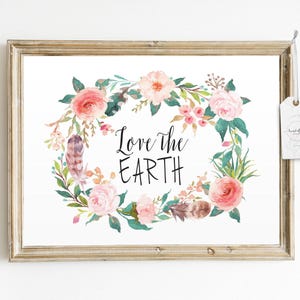 Decorazione murale floreale in stile boho con citazione / Ama la Terra - Fiori tenui - Regalo per gli amanti della Terra