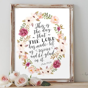 Psalm 118:24 Scripture Wall Art – “This Is the Day the Lord Has Made” – Faith-Filled Printable for Joyful Home Decor
