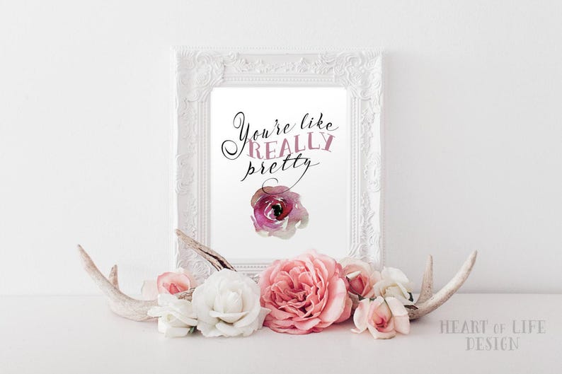 You’re Like Really Pretty Wall Art – Confident and Fun Printable Quote for Girl’s Room or Vanity Decor – Digital Download image 3
