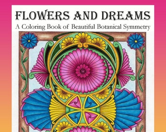 Fantasy Flower Garden - Adult Coloring Book of Fantastic Flowers and ...