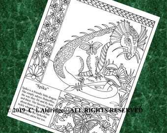 May include: A black and white line art coloring page featuring a dragon with a butterfly on its back. The dragon is sitting on a mushroom and surrounded by flowers. The text "Spika" is written at the bottom of the page. The text "Spika is a friendly little dragon. She simply adores Butterflies, the way they flit and fly here and there. Her favorite thing about them is the way they Vane on her. 2019 C.L. Aldridge ALL RIGHTS RESERVED" is also written on the page.