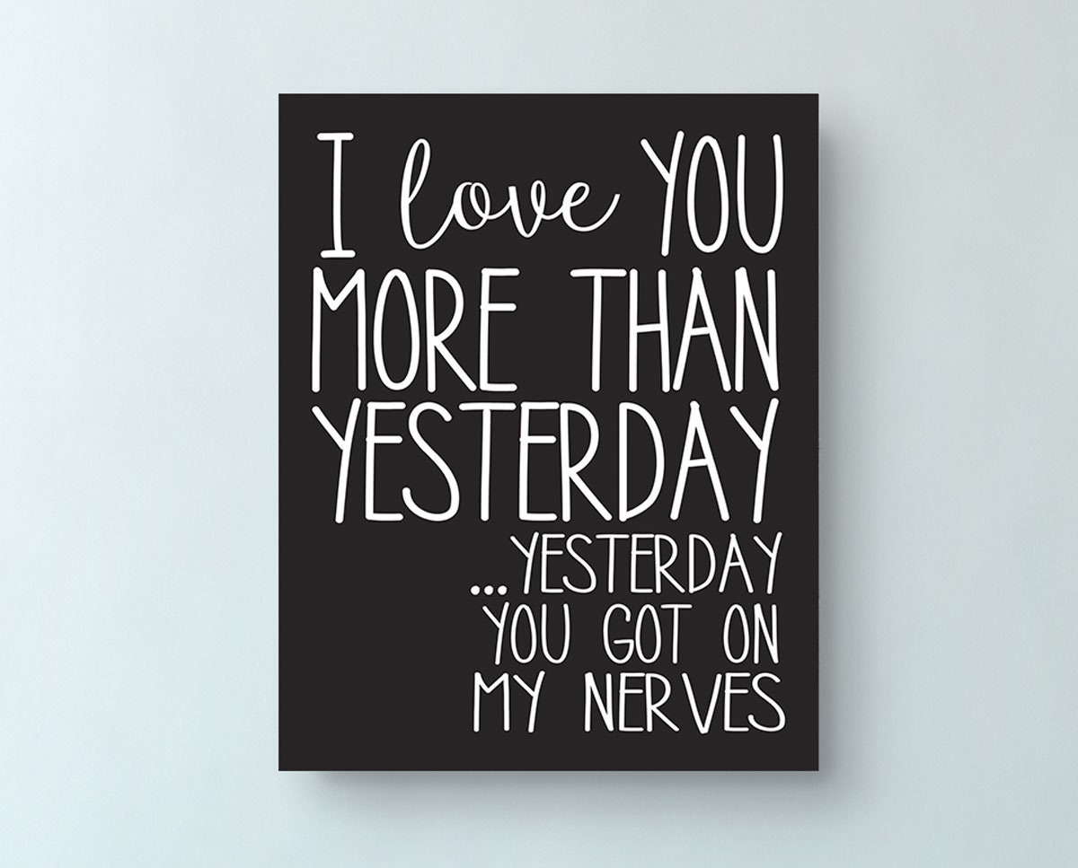 I Love You More Than Yesterday Wood Sign Funny Sign Funny - Etsy I Love You More Than Yesterday Wood Sign Funny Sign Funny - Etsy