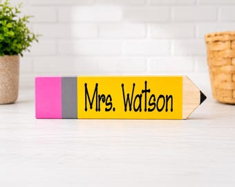 Teacher Pencil, Teacher Appreciation Gift, Personalized Teacher Name Plate, End of Year Teacher Gift