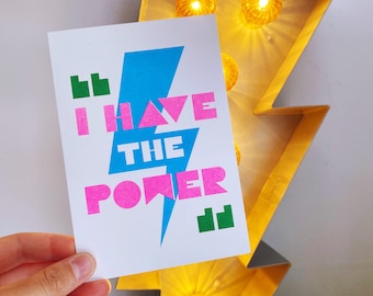 I have the power - Mini print of positivity - Typographic Risograph print