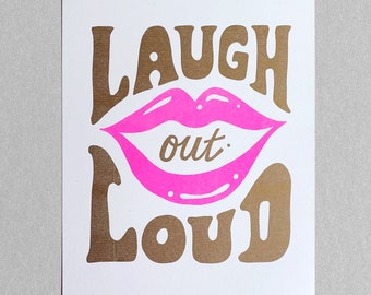 Laugh out Loud Risograph print A4