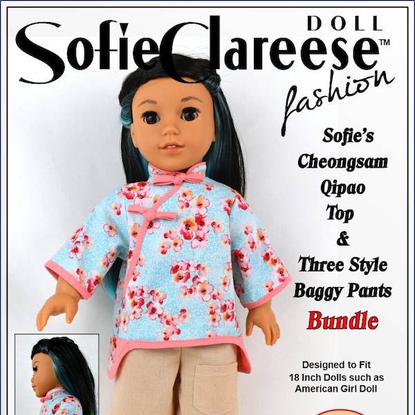 18 inch Doll Clothes Pattern Cheongsam/Qipao Top and Pants Fits Dolls such as American Girl®- Digital- PDF-Sofie Clareese Doll Fashion