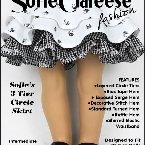 18 inch Doll Clothes Pattern-Sofie's 3 Tier Circle Skirt-Digital PDF by Sofie Clareese Doll Fashion