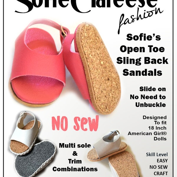18 Inch Doll Shoe Pattern-Sofie's Open Toe Sandal Digital PDF by Sofie Clareese Doll Fashion