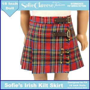May include: A red, green, and yellow plaid kilt skirt for an 18 inch doll. The skirt has a brown leather belt with two buckles. The skirt is designed to fit 18 inch dolls, such as American Girl dolls. "Sofie's Irish Kilt Skirt" is written on the bottom of the image.