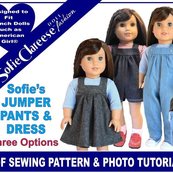 18 inch Doll Clothes Sew Pattern-Jumper Pants & Dress-Digital PDF by Sofie Clareese Doll Fashion