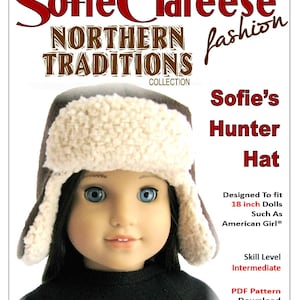 18 inch Doll Clothes Pattern Sofie&#39;s Hunter Hat Digital PDF Sofie Clareese Doll Fashion