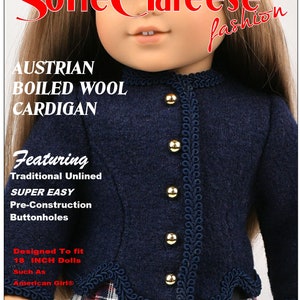 18 inch Doll Clothes Pattern-Sofie's Austrian Boiled Wool Cardigan/Jacket-Digital PDF by Sofie Clareese Doll Fashion