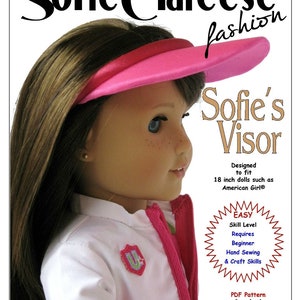 18 Inch Doll Clothes Pattern-Sofie&#39;s Visor-Digital PDF by Sofie Clareese Doll Fashion
