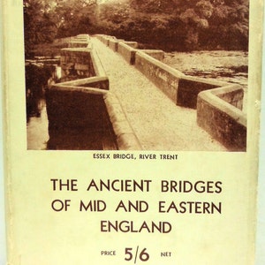 1932 Ancient Bridges of Mid and Eastern England Jervoise Scarce w/Dust Jacket image 1