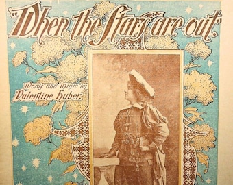 1899 When the Stars are out Valentine Huber Rare Vintage Sheet Music