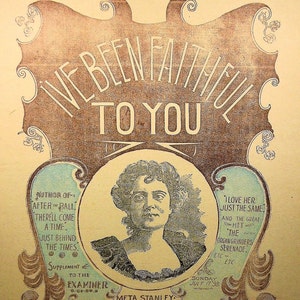 1885 I&#39;ve Been Faithful To You (Rare Vintage Sheet Music)