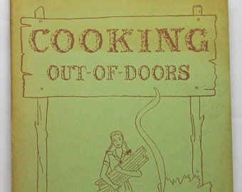 1946 Girl Scouts COOKING Out-of-Doors Cookbook