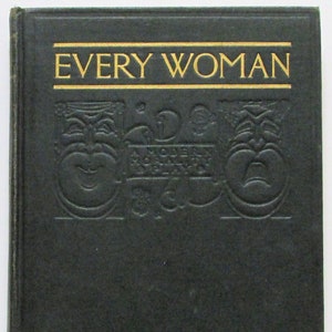 Every Woman by Walter Browne Theatre Drama 1908