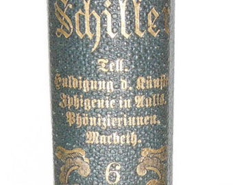 1871 Schillers Sämmtliche Werke in Zwölf Bänden Sechster Band (Vol. 6) German