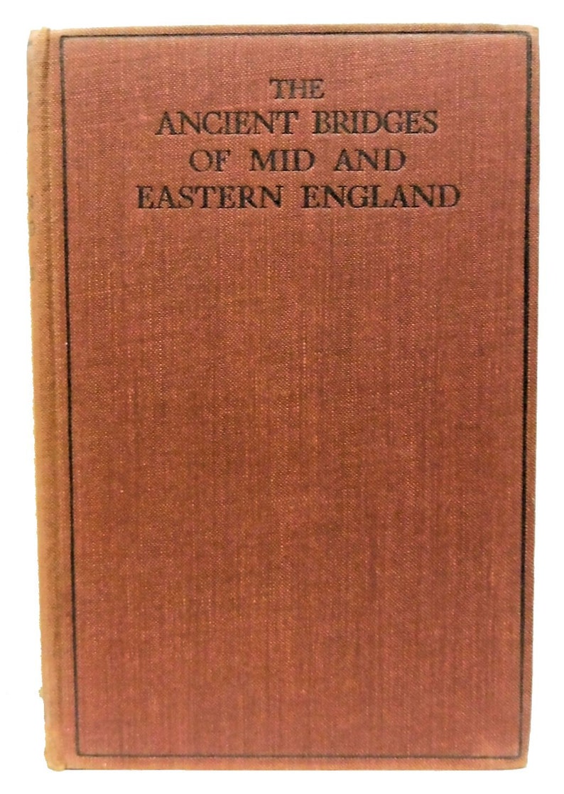 1932 Ancient Bridges of Mid and Eastern England Jervoise Scarce w/Dust Jacket image 3