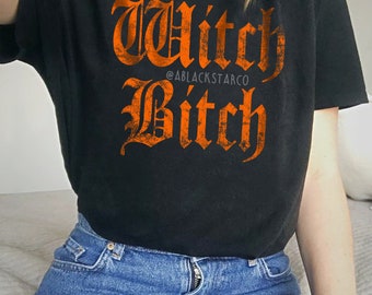 Witch Bitch Halloween Shirt Halloween Shirt Women