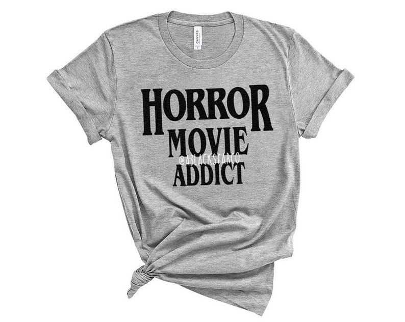 Horror Movie Addict Shirt  Horror Shirt Horror T-shirt Horror image 5