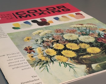 Art of Color Mixing Guide by Walter H. Brooks - Grumbacher Library
