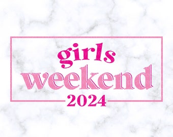Mädchen Wochenende 2024 SVG Mädchen Spaß SVG Mädchen Reise SVG Wochenende Vibes png Mädchen Wochenende svg Cricut Schnittdatei Silhouette Schnittdatei Dxf Png