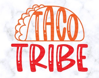 Taco Tribe SVG, Cinco de Mayo SVG, Cinco de Mayo PNG, Taco png, Mexican Fiesta svg, cut file, Silhouette cut file, dxf jpg, eps, pdf, Cricut