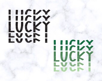 Lucky SVG, St Patricks Day SVG, St Patricks Sublimation file, Lucky png, Lucky dxf, Cricut cut file, Silhouette cut file, dxf, jpg, eps, pdf
