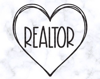 Realtor SVG Realtor Gift SVG Realtor Heart PNG Realtor Shirt Gift for Realtor Realtor Heart svg Silhouette cut file Cricut cut file eps pdf