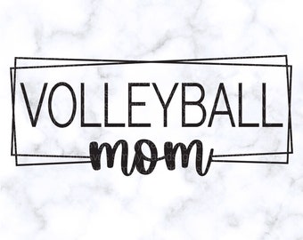 Volleyball Mom SVG Volleyball SVG Gift for Mom SVG Volleyball Mom Shirt svg Volleyball Mom dxf Silhouette cut file Cricut cut file eps pdf