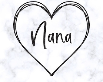 Nana SVG Nana Gift Nana Png Moederdag SVG Nana Heart Hand getrokken hart Doodle hart Svg Cricut gesneden bestand Silhouet gesneden bestand Svg-bestanden pdf