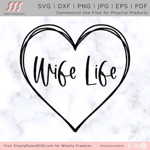 Esposa vida SVG corazón SVG esposa de por vida SVG esposa Svg Wifey Svg matrimonio Svg esposa para ser Svg Doodle corazón silueta archivo Cricut archivo dxf png
