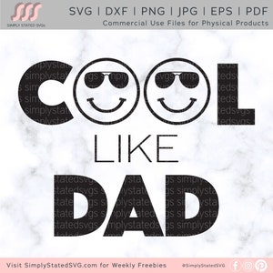Cool Like Dad SVG Geschenk für Papa SVG Glücklicher Vatertag png Cool Like Papa png Vater Sohn Shirt Tochter Shirt Cricut geschnitten Datei Silhouette Datei
